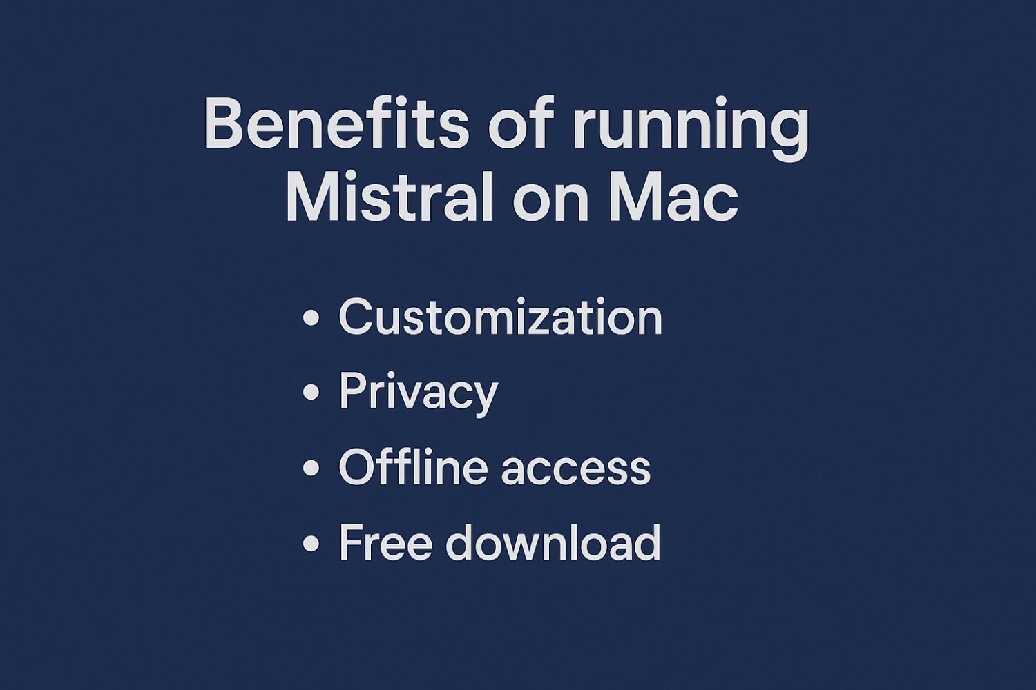 mistral'i mac üzerinde çalıştırmanın faydaları