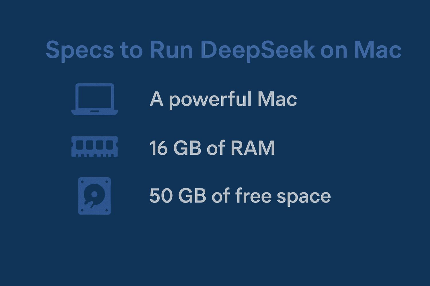 specs to run deepseek on mac